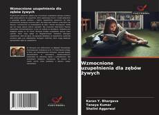 Portada del libro de Wzmocnione uzupełnienia dla zębów żywych