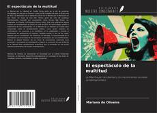 Buchcover von El espectáculo de la multitud