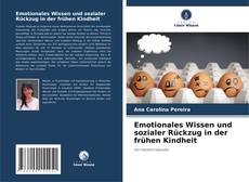 Copertina di Emotionales Wissen und sozialer Rückzug in der frühen Kindheit