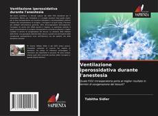 Borítókép a  Ventilazione iperossidativa durante l'anestesia - hoz