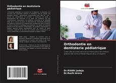 Copertina di Orthodontie en dentisterie pédiatrique