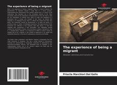 Portada del libro de The experience of being a migrant