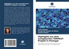 Bookcover of Highlights aus dem europäischen TEMPEST-Projekt in Portugal