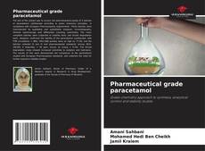Bookcover of Pharmaceutical grade paracetamol