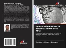 Buchcover von Una soluzione senza la balcanizzazione della RDC:
