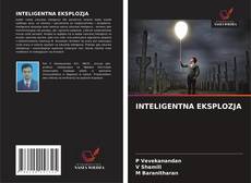 Bookcover of INTELIGENTNA EKSPLOZJA