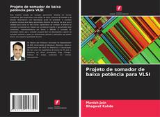 Borítókép a  Projeto de somador de baixa potência para VLSI - hoz