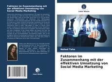 Portada del libro de Faktoren im Zusammenhang mit der effektiven Umsetzung von Social Media Marketing