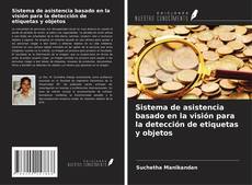 Buchcover von Sistema de asistencia basado en la visión para la detección de etiquetas y objetos
