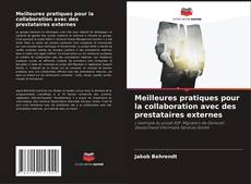 Couverture de Meilleures pratiques pour la collaboration avec des prestataires externes