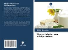 Portada del libro de Photooxidation von Milchproteinen