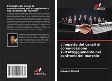 Portada del libro de L'impatto dei canali di comunicazione sull'atteggiamento nei confronti del marchio
