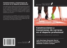 Copertina di Construcciones y transiciones de carreras en el deporte profesional