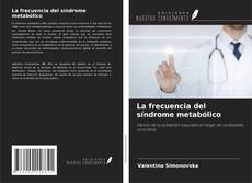 Copertina di La frecuencia del síndrome metabólico