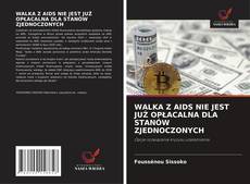 Copertina di WALKA Z AIDS NIE JEST JUŻ OPŁACALNA DLA STANÓW ZJEDNOCZONYCH