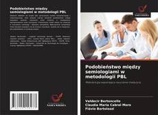 Bookcover of Podobieństwo między semiologiami w metodologii PBL