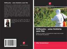Copertina di Glifosato - uma história sem fim