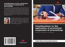 Bookcover of Considerations on the application of provisional suspension of proceedings