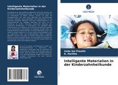 Portada del libro de Intelligente Materialien in der Kinderzahnheilkunde