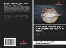 Обложка Pirarucu (Arapaima gigas) in the Northeast Region of Brazil