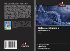 Buchcover von Biologia cellulare e molecolare