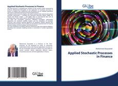 Bookcover of Applied Stochastic Processes in Finance