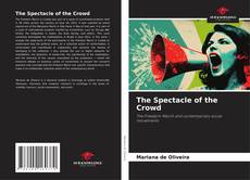 The Spectacle of the Crowd的封面