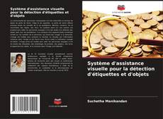 Bookcover of Système d'assistance visuelle pour la détection d'étiquettes et d'objets