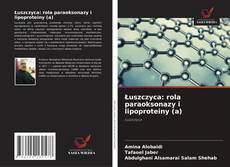 Bookcover of Łuszczyca: rola paraoksonazy i lipoproteiny (a)