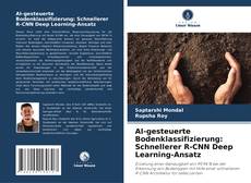 Couverture de AI-gesteuerte Bodenklassifizierung: Schnellerer R-CNN Deep Learning-Ansatz