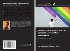 Copertina di La representación del amor en películas con temática homosexual