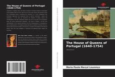 The House of Queens of Portugal (1640-1754)的封面