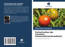 Copertina di Fortschreiten der Tomaten-Schwarzfleckenkrankheit: