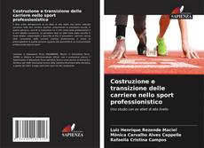 Costruzione e transizione delle carriere nello sport professionistico kitap kapağı