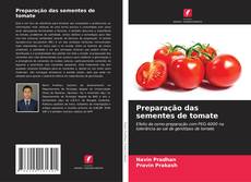 Copertina di Preparação das sementes de tomate