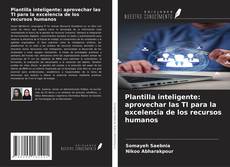 Copertina di Plantilla inteligente: aprovechar las TI para la excelencia de los recursos humanos