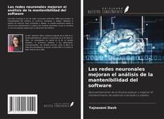 Copertina di Las redes neuronales mejoran el análisis de la mantenibilidad del software