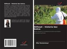 Bookcover of Glifosat – historia bez końca