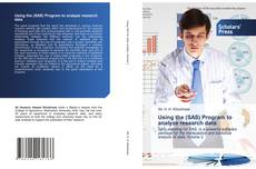 Bookcover of Using the (SAS) Program to analyze research data