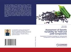 Bookcover of Assesement of Genetic Variability for Yield and yield Components