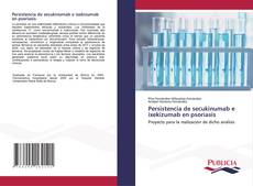 Bookcover of Persistencia de secukinumab e ixekizumab en psoriasis