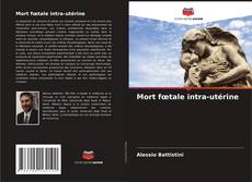 Capa do livro de Mort fœtale intra-utérine 