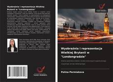 Copertina di Wyobraźnia i reprezentacja Wielkiej Brytanii w "Londongradzie"