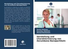 Herstellung und Charakterisierung von Zerumbone-Nanopartikeln kitap kapağı