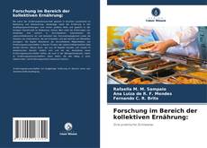 Portada del libro de Forschung im Bereich der kollektiven Ernährung: