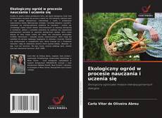 Ekologiczny ogród w procesie nauczania i uczenia się的封面