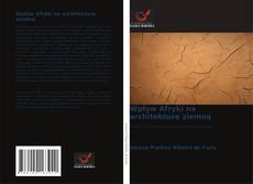 Buchcover von Wpływ Afryki na architekturę ziemną