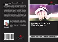 Portada del libro de Economic cycles and financial cycles