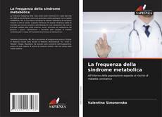 La frequenza della sindrome metabolica kitap kapağı