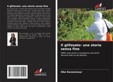 Borítókép a  Il glifosato: una storia senza fine - hoz